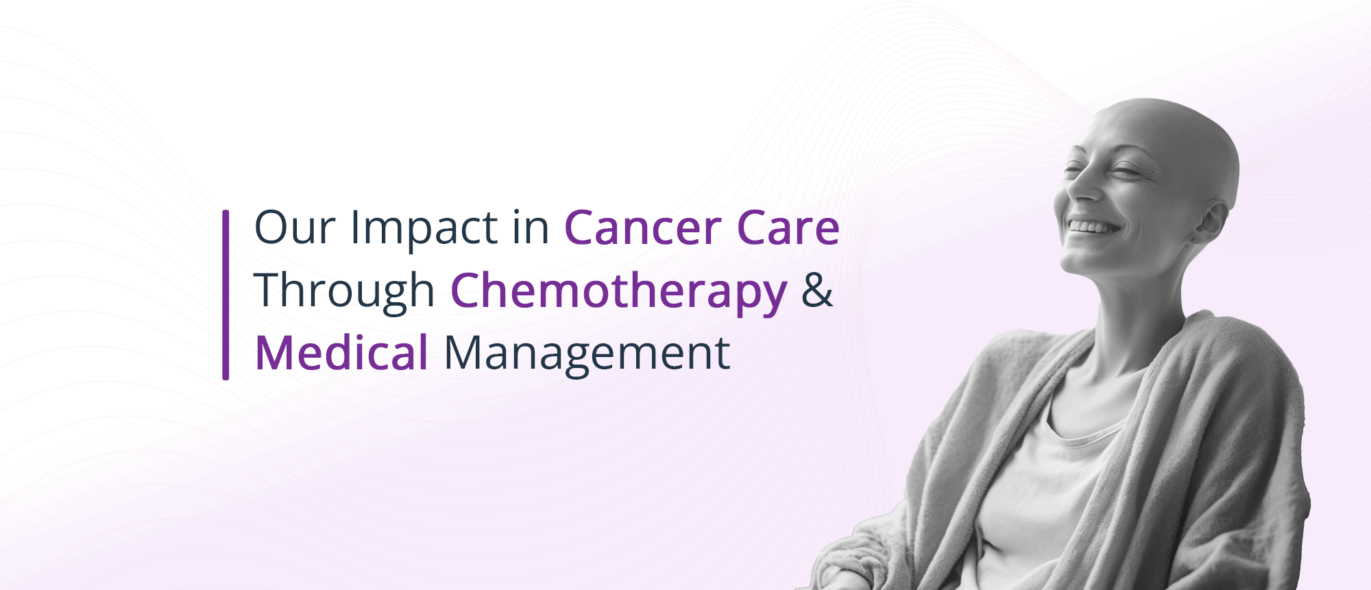 Medical Oncology Treatment  at Sohana Hospital